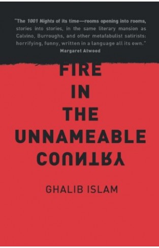 Fire In The Unnameable Country